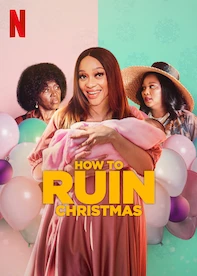 How to Ruin Christmas