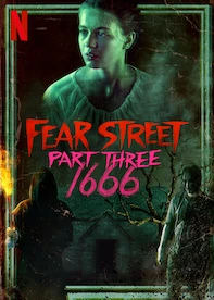 Fear Street Part 3: 1666